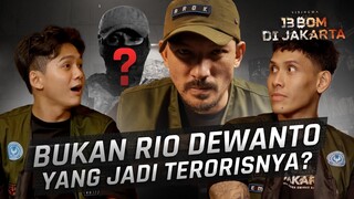 BUKAN RIO DEWANTO YANG JADI TER*RISNYA? | FILM 13 BOM DI JAKARTA SEDANG TAYANG DI BIOSKOP