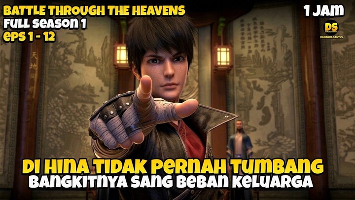 BANGKITNYA BEBAN KELUARGA - DONGHUA BTTH FULL SEASON