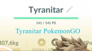 Tyranitar PokemonGo