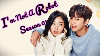 I'm Not A Robot Season 01 Ep 14 Hindi Dubbed