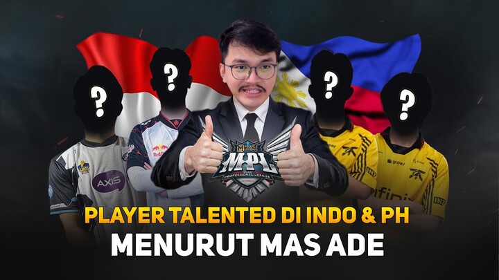 Player (Mobile Legends) Talented di Indonesia & Filipina Menurut Mas Ade 😎😱🤯