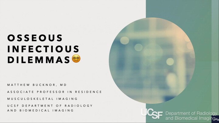 Osseous Infectious Dilemmas