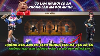 Garena Free Fire| Hướng dẫn cách không làm mà vẫn có ăn - không nạp kim cương vẫn có đồ đẹp