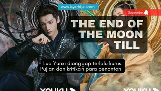 Drama Till The of the Moon: Kritikan dan Pujian Para Penonton China