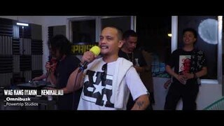 Kemikal Ali - Wag kang Iyakin (Live) | Omnibusk @ Power Trip Studios, July 2020