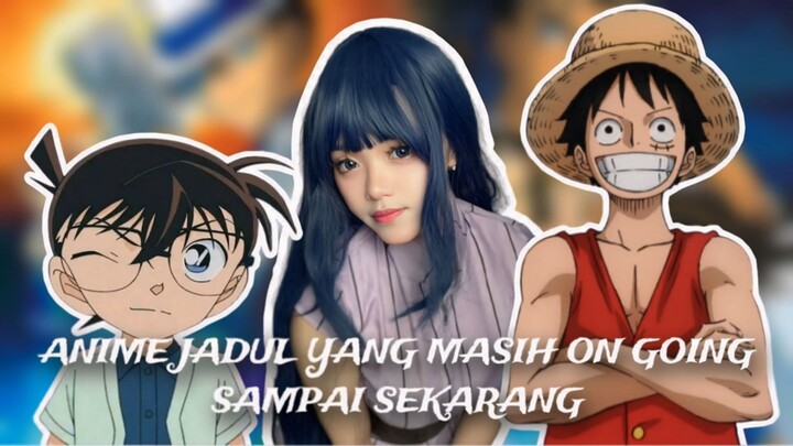 ANIME JADUL YANG MASIH ON GOING SAMPAI SEKARANG | MEIKOU MAMORU | #BstationJadul