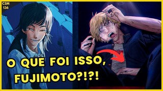 VIROU ECCHI?! GAROTA NOVA APARECE E PEGA NA MINI MOTOSSERRA DO DENJI!! | CAP 136 CHAINSAW MAN REVIEW
