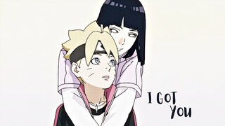 Naruto, Hinata and Boruto Uzumaki AMV- I Got You