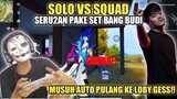 SOLO SQUAD PAKE SET BANG BUDI BIKIN MUSUH BALIK LOBY!!