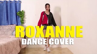 ROXANNE Dance Cover | Rosa Leonero
