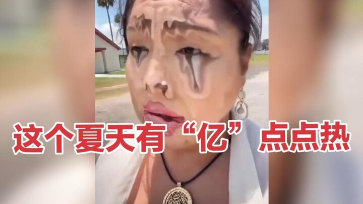 Mùa hè năm nay hơi nóng một chút!