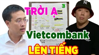 Sao kê của T.Thành bị cho làm giả - Phía ngân hàng đã chính thức có động thái đầu tiên