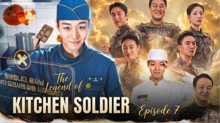 The Legend of Kitchen Soldier Episode 7 | Level Tantangan Kang Seong-jae Semakin Meningkat 🔥⁉️