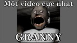 Đây là một video quá Nhạt về Granny