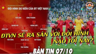 Bản Tin 07/10: Các Chuyên Gia Dự Đoán Đội Hình Ra Sân, Hoàng Đức Lọt Top Cầu Thủ Nổi Bật!