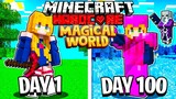 I Survived 100 Days in a MAGICAL WORLD in HARDCORE Minecraft!