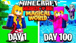 I Survived 100 Days in a MAGICAL WORLD in HARDCORE Minecraft!