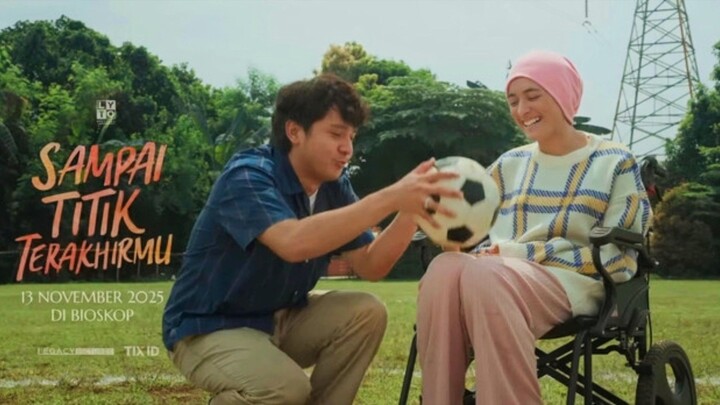 [MOVIE] Sampai Titik Terakhirmu - Film Romantis Penuh Air Mata #moviereview