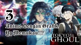 Rekomendasi Anime dg Grafik yg Keren!! 😍😍😍