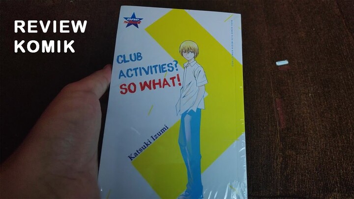 REVIEW KOMIK CLUB ACTIVITIES? SO WHAT!