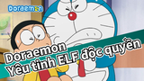 [Doraemon] Sở hữu một yêu tinh ELF cho riêng mình là trải nghiệm gì?