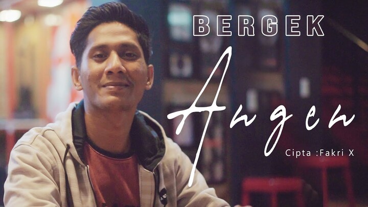 BERGEK - ANGEN  [Official Musik Video]