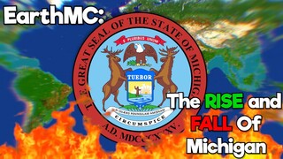 EarthMC: The Rise and Fall of Michigan