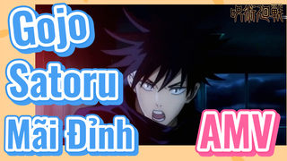 [Chú Thuật Hồi Chiến] AMV | Gojo Satoru Mãi Đỉnh