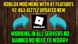 Roblox Mod Menu V2.463.417712 Updated Version With 47 Features No Banned Working In All Servers🔥🔥