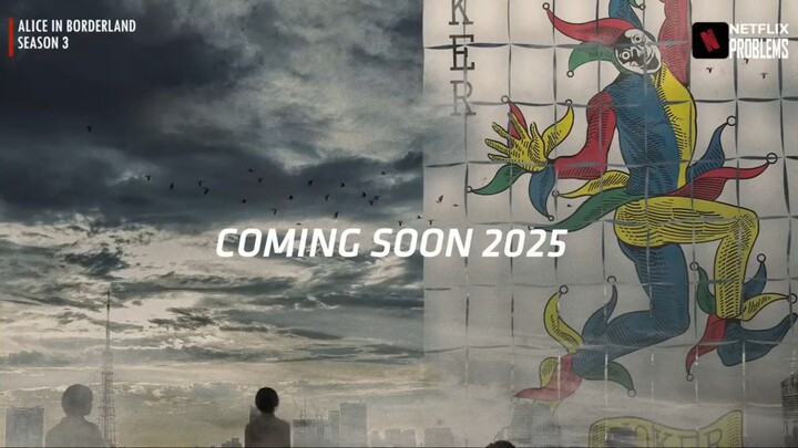 ALICE IN BORDERLAND  SEASON 3 trailer / Netflix Coming soon in 2025