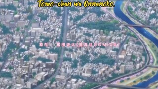 ANIME TOMO CHAN WA ONNANOKO Terbaru Hari Ini