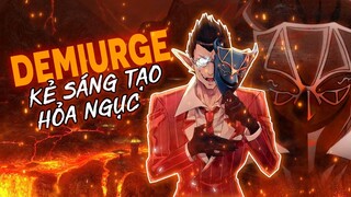 Toàn Tập Demiurge: Kẻ sáng tạo hỏa ngục mang trí thông minh bậc nhất Nazarick Overlord