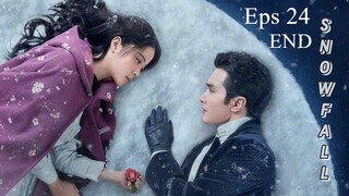 EP 24 END[Snowfall]Sub Indo