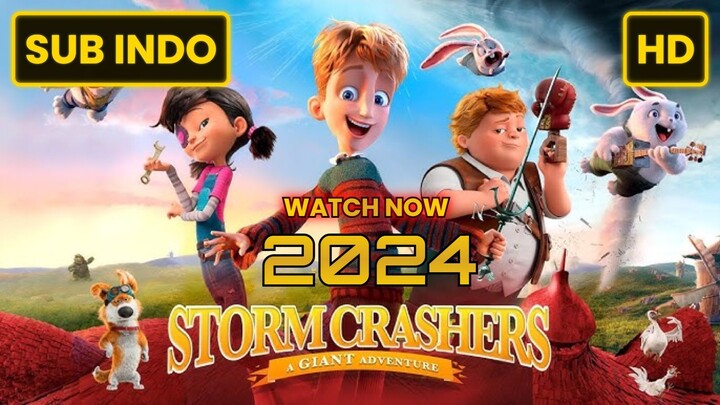 Storm Crashers (2024) SUB INDO FULL HD