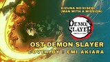 OST Demon Slayer | Man With a Mission / Kizuna No Kiseki | Cover By : Emi Akiara