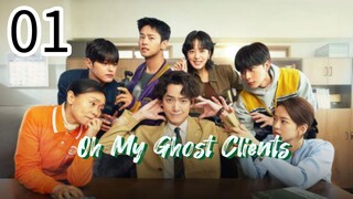 Oh My Ghost Clients Episode 01