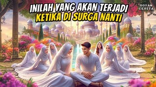 WOW‼️Haram di Dunia Halal di Surga | Aktivitas penghuni surga yang harus kamu ketahui