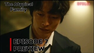 The Atypical Family | Episode 7 Preview | JangKiYong & ChunWooHee | 24.05.19. BFSLEI | Kdrama