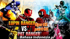 Pencuri yang sedang dibicarakan Orang-Orang || LUPINRANGER VS PATRANGER【DUB INDONESIA】|| Lloyd_sky