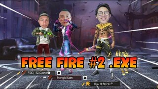 FREE FIRE.EXE #2