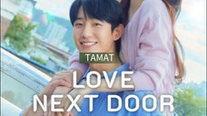 (TAMAT) Love Next Door Eps 16 Ep 16 Episode 16 Sub Indo Subtitle Indonesia Full Hd 720p