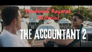 Film The Accountant 2 . Pembunuh Bayaran Misterius.