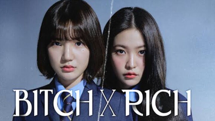 bitch-x-rich ep 10 (finale) - eng sub
