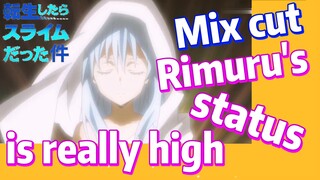 [Slime]Mix Cut |  Rimuru's status is really high