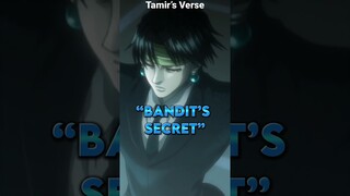 Bandit’s Secret #hunterhunter #anime #shorts