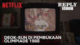 Tampil di Pembukaan Olimpiade 1988, Deok-sun Bikin Heboh Ssangmun-dong | Reply 1988 | Clip