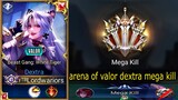 arena of valor dextra mega kill megakill aov top 1 dextra