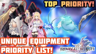 Revived Witch - Unique Equipment Priority List! [Which Should You Get?]