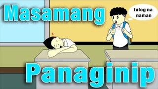 Masamang Panaginip..