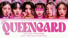 G idle Queencard lyrics ft you